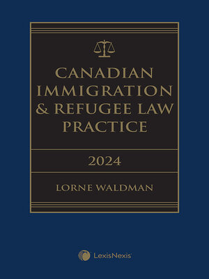 cover image of Canadian Immigration & Refugee Law Practice